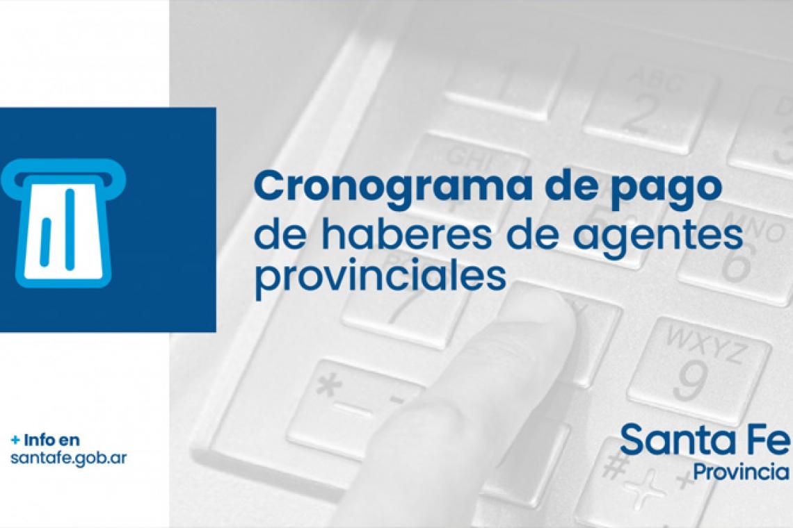 Cronograma de pagos de haberes de agentes provinciales 