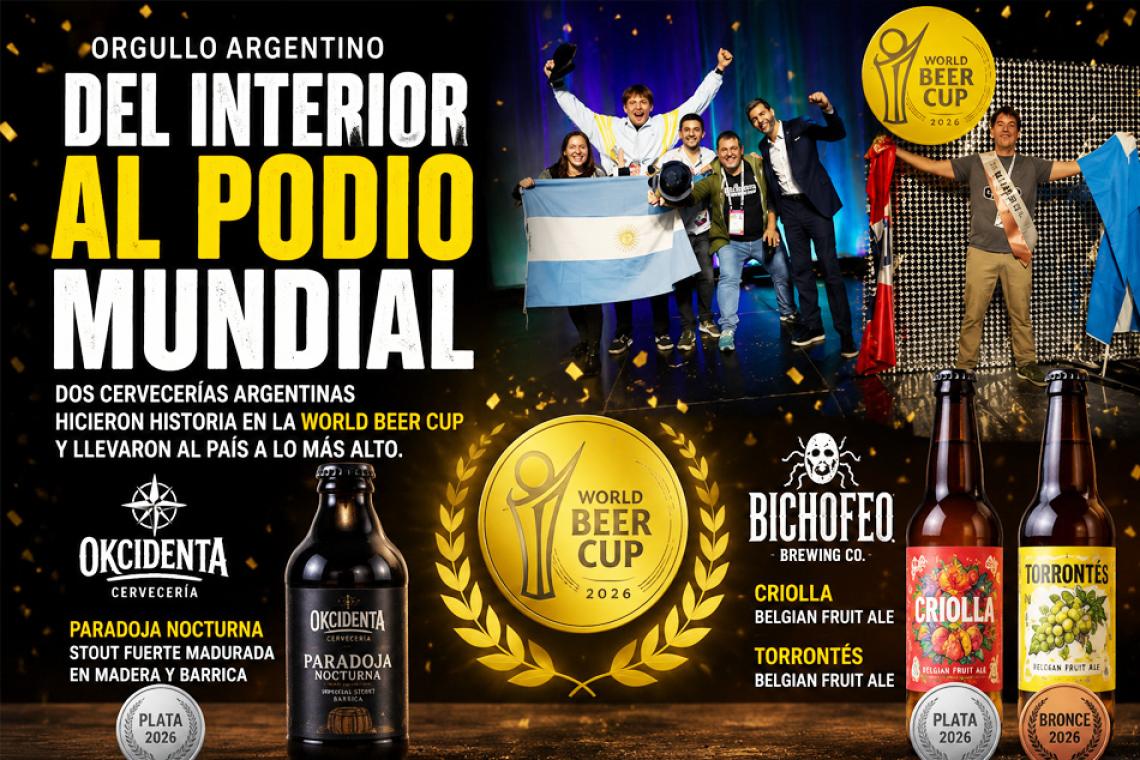 Dos cervecerías argentinas hicieron historia en la World Beer Cup y llevaron al Interior del país al podio mundial