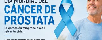 Día Mundial del Cáncer de Próstata: por qué los controles tempranos son clave para salvar vidas.