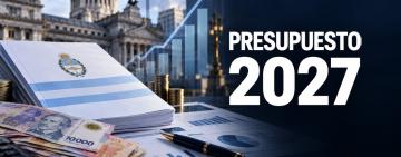 Presupuesto 2027: el Gobierno proyecta inflación del 18%, crecimiento del 4% y recuperación salarial