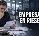 Creció 18,7 % la cantidad de empresas en mora y aumentó el riesgo financiero