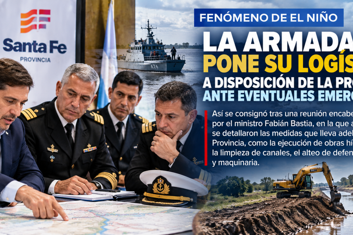 Fenómeno de El Niño: la Armada pone su logística a disposición de Santa Fe ante eventuales emergencias