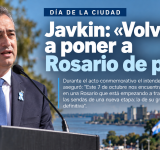 Javkin en el Día de la Ciudad: «Volvimos a poner a Rosario de pie»