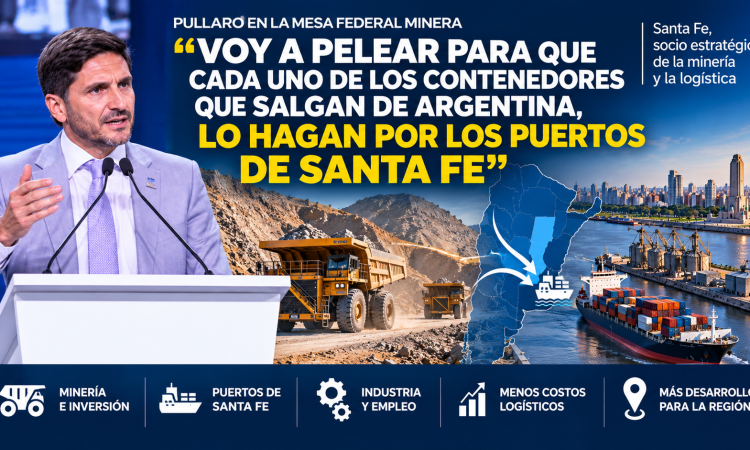 Pullaro quiere que la minería argentina salga por Santa Fe: “Voy a pelear cada contenedor”